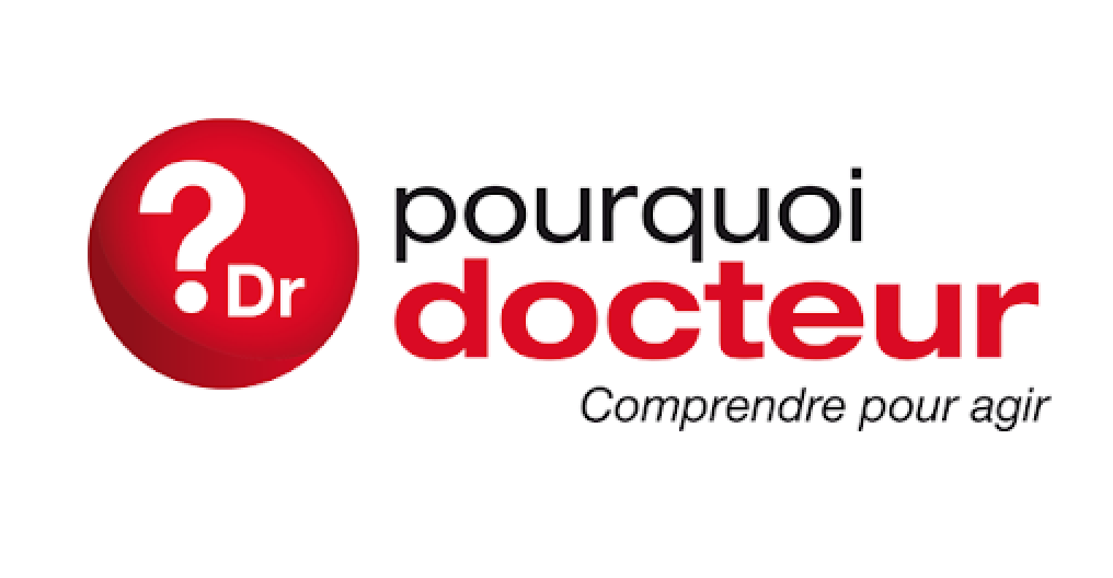 Logo Pourquoi Docteur - Comprendre pour agir - Actualité médicale santé prévention bien-être - Passages médias - Cabinet Social, Stéphanie LADEL